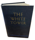 Vintage,The White Tower by James Ramsey Ullman