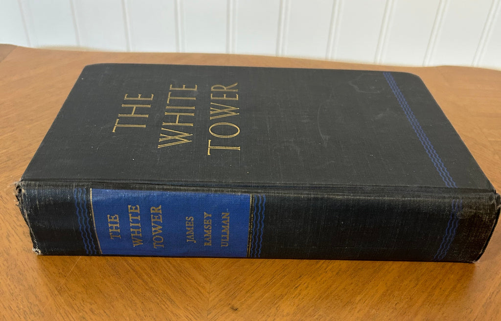 Vintage,The White Tower by James Ramsey Ullman