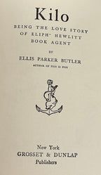 Vintage, Kilo by Ellis Parker Butler, 1907