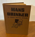 Hans Brinker by Mary Mapes Dodge